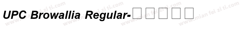 UPC Browallia Regular字体转换